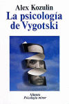 PSICOLOGIA DE VYGOTSKI, LA