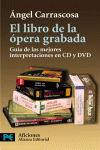 LIBRO DE LA OPERA GRABADA, EL    LP 7505
