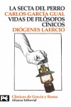 SECTA DEL PERRO/VIDAS DE FILOSOFOS CINICOS BT 8255