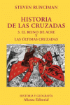 HISTORIA DE LAS CRUZADAS TOMO 3