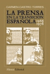 PRENSA EN LA TRANSICION ESPAÑOLA 1966-1978, LA