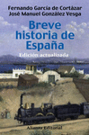 BREVE HISTORIA DE ESPAÑA (EDICION ACTUALIZADA)
