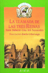 LLAMADA DE LAS TRES REINAS, LA 49