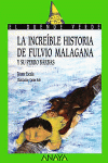 INCREIBLE HISTORIA DE FULVIO MALAGANA, LA 96