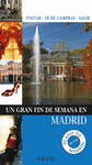 UN GRAN FIN DE SEMANA EN MADRID 2009 +PLANO