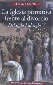 DIVORCIO EN LA IGLESIA PRIMITIVA, EL