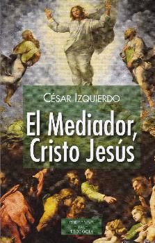 MEDIADOR, CRISTO JESUS 208