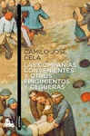 COMPAÑIAS CONVENIENTES Y OTROS FINGIMIENTOS Y CEGUERAS, LAS 751