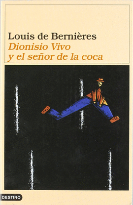 DIONISIO VIVO Y EL SEÑOR DE LA COCA 902