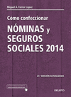 COMO CONFECCIONAR NOMINAS Y SEGUROS SOCIALES 2014