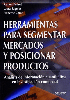 HERRAMIENTAS PARA SEGMENTAR MERCADOS Y POSICIONAR PRODUCTOS
