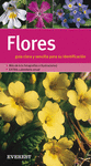 FLORES (GRANDES GUIAS NATURALEZA)
