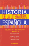 HISTORIA DE LA LITERATURA ESPAÑOLA  VOL. II  RENACIMIENTO Y BARRO