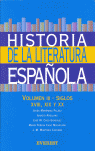 HISTORIA DE LA LITERATURA ESPAÑOLA  VOL. III  SIGLOS XVIII,XIX,XX