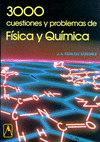 3000 CUESTIONES Y PROBLEMAS DE FISICA Y QUIMICA