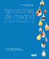 COCINAS DE MADRID Y EN MADRID, LAS