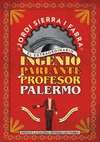 EXTRAORDINARIO INGENIO PARLANTE DEL PROFESOR PALERMO, EL PREMIO LA GALERA 2012