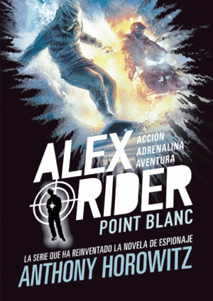 ALEX RIDER 2. POINT BLANC +12 AÑOS