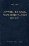HISTORIA DE ROMA DESDE SU FUNDACION