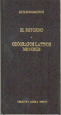RETORNO, EL/GEOGRAFOS LATINOS MENORES 304