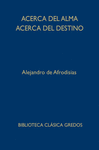 ACERCA DEL ALMA/ACERCA DEL DESTINO 406