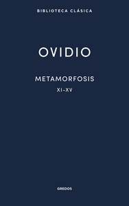 METAMORFOSIS XI-XV