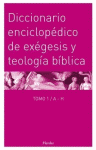 DICCIONARIO ENCICLOPEDICO DE EXEGESIS Y TEOLOGIA BIBLICA (2 TOMOS
