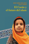 CORAN Y EL FUTURO DEL ISLAM, EL