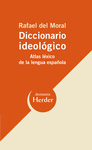 DICCIONARIO IDEOLOGICO (ATLAS LEXICO LENGUA ESPAÑOLA)