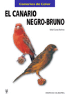 CANARIO NEGRO-BRUNO, EL