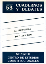 REFORMA DEL SENADO, LA CUADERNOS Y DEBATES 53