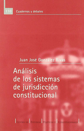 ANALISIS DE LOS SISTEMAS DE JURISDICCION CONSTITUCIONAL 110