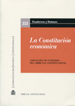 LA CONSTITUCIÓN ECONÓMICA: ACTAS DE LAS XVII JORNADAS DE LA ASOCIACIÓN DE LETRAD