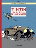 TINTÍN EN EL PAÍS DE LOS SOVIETS  EDICIÓN ESPECIAL A COLOR