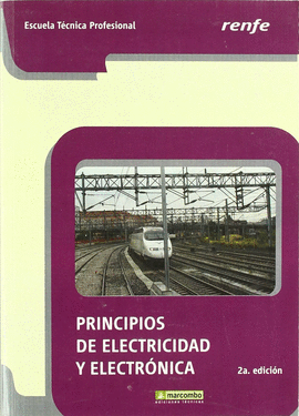PRINCIPIOS DE ELECTRICIDAD Y ELECTRONICA 2/E