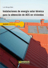 INSTALACIONES DE ENERGIA SOLAR TERMICA PARA OBTENCION DE ACS