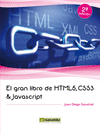 GRAN LIBRO DE HTML5, CSS3 Y JAVASCRIPT 2ªED.