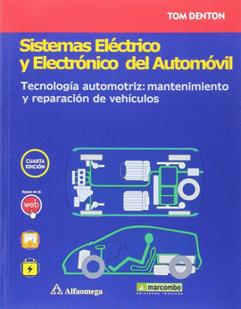 SISTEMAS ELECTRICO Y ELECTRONICO DEL AUTOMOVIL. TECNOLOG­A AUTOMO
