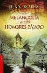 MELANCOLIA DE LOS HOMBRES PAJARO, LA 2415