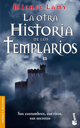 OTRA HISTORIA DE LOS TEMPLARIOS, LA 3116