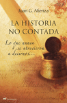 HISTORIA NO CONTADA, LA