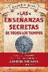 ENSEÑANZAS SECRETAS DE TODOS LOS TIEMPOS, LAS