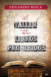 TALLER DE LIBROS PROHIBIDOS, EL