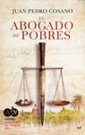 ABOGADO DE POBRES, EL (PREMIO ABOGADOS 2014)