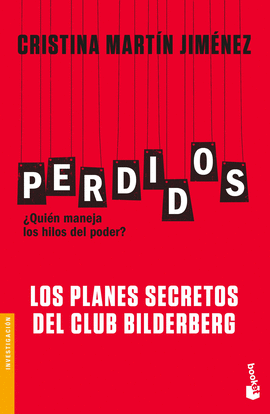 PERDIDOS. LOS PLANES SECRETOS DEL CLUB BILDERBERG 3475