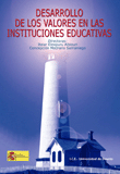 DESARROLLO DE LOS VALORES EN LAS INSTITUCIONES EDUCATIVAS