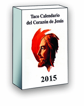 TACO CALENDARIO SAGRADO CORAZON DE JESUS 2015