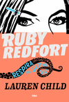 RUBY REDFORD 2 - RESPIRA POR ULTIMA VEZ