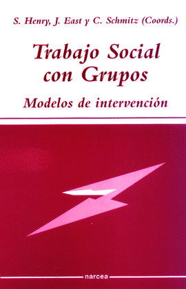 TRABAJO SOCIAL CON GRUPOS MODELOS DE INTERVENCION