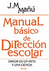 MANUAL BASICO DE DIRECCION ESCOLAR